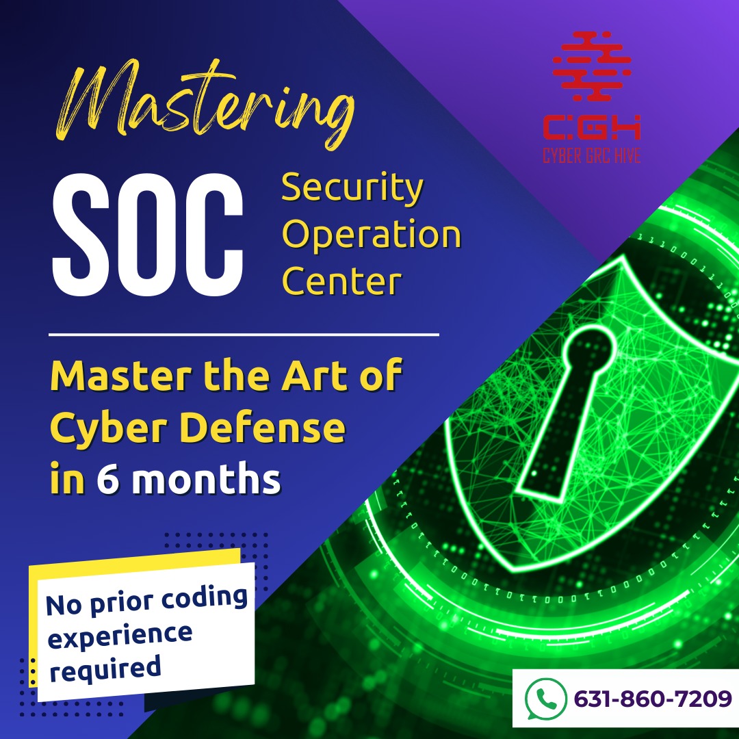 Mastering SOC- Security Operation Center